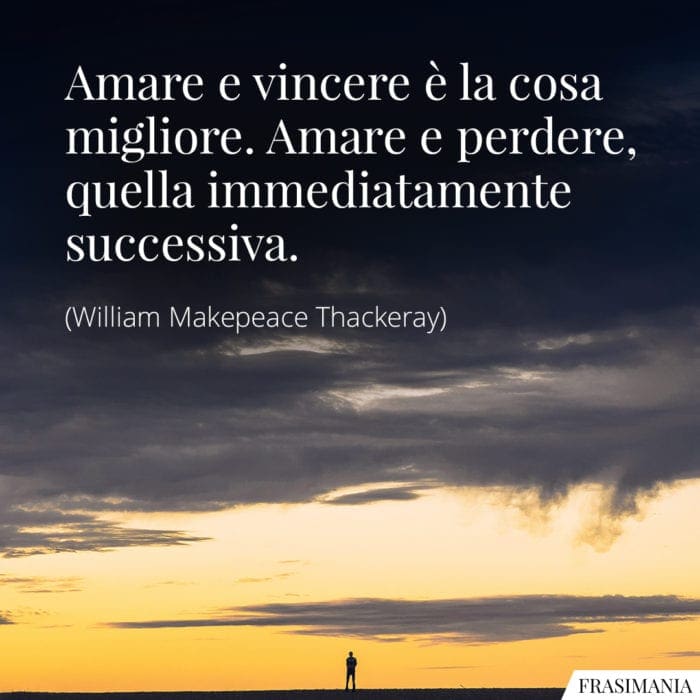 Frasi amare vincere perdere