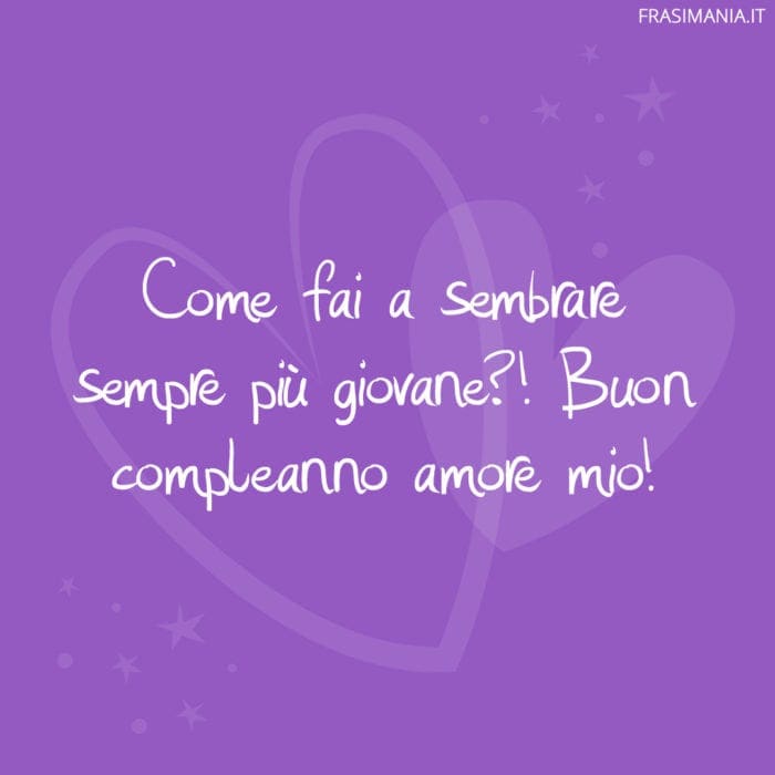 Frasi compleanno amore giovane