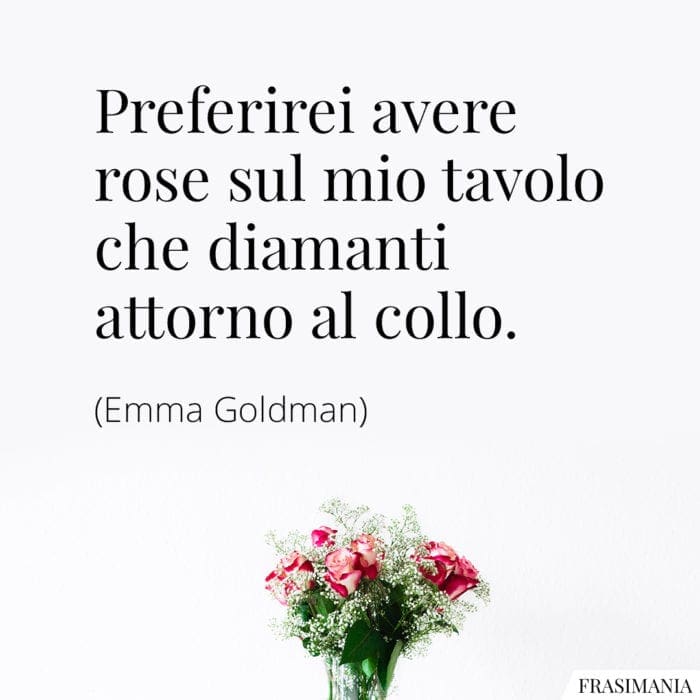 frasi-rose-diamanti-goldman