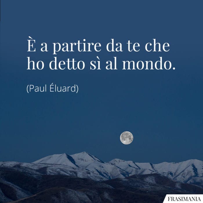 frasi-te-si-mondo-eluard