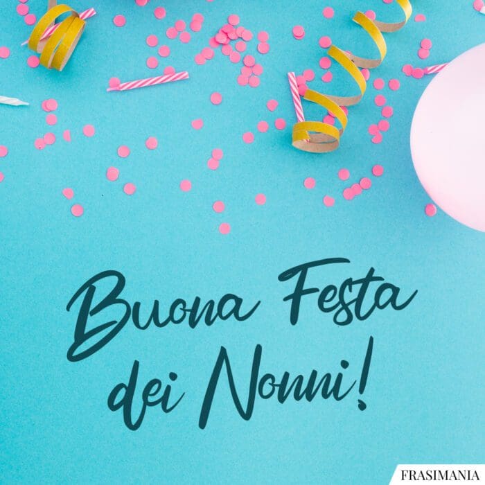 Auguri buona festa nonni