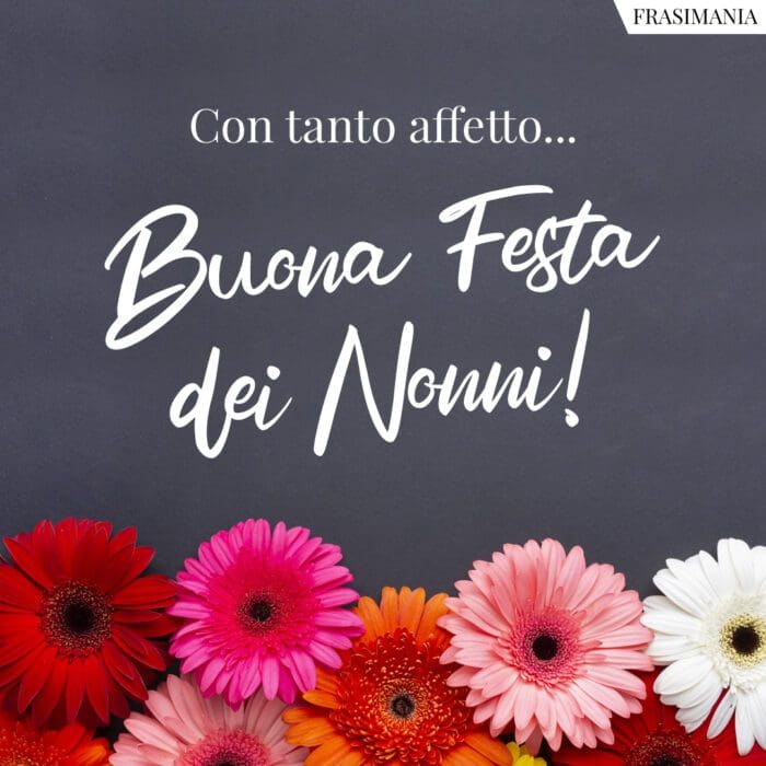 Con tanto affetto… Buona Festa dei Nonni!