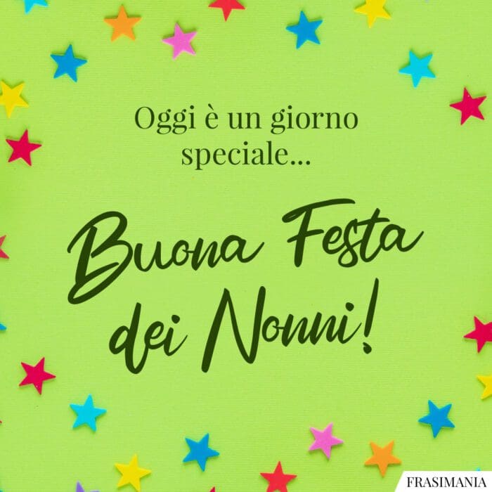 Oggi è un giorno speciale… Buona Festa dei Nonni!