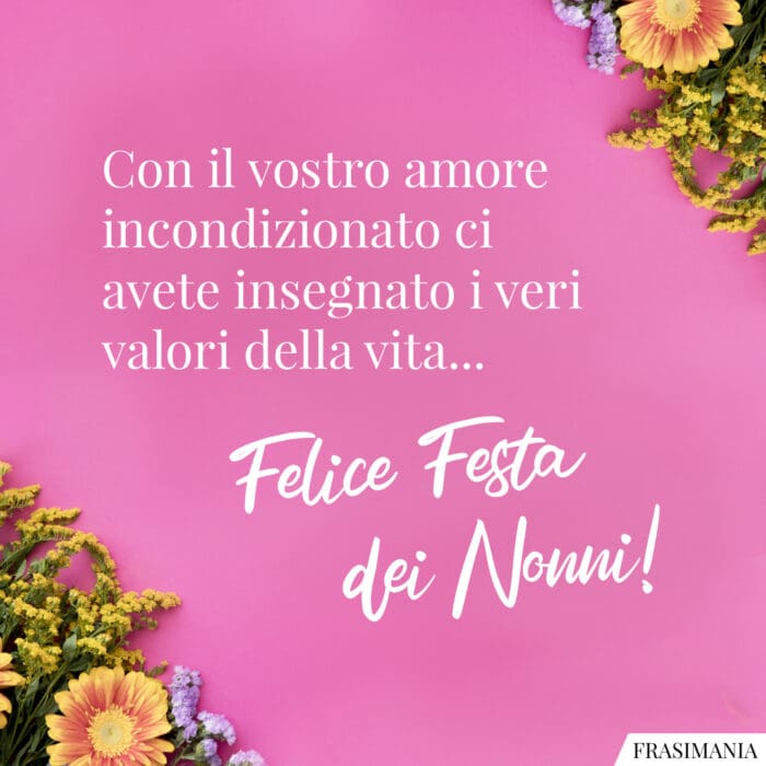Con il vostro amore incondizionato ci avete insegnato i veri valori della vita… Felice Festa dei Nonni!