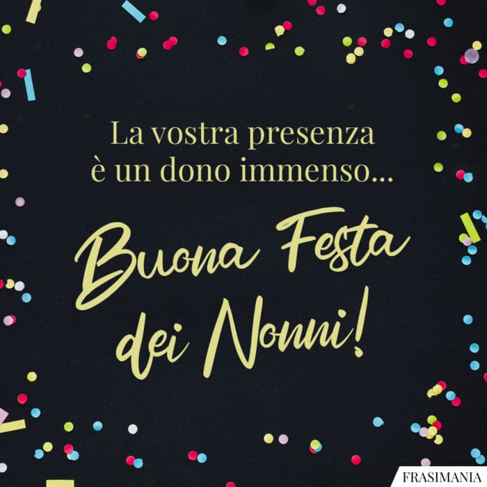 Buona Festa Nonni presenza