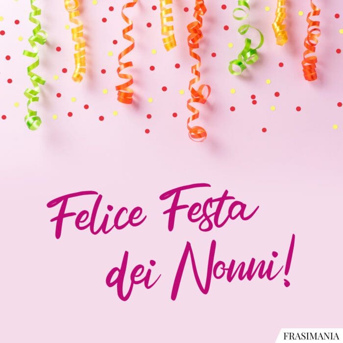 Felice festa nonni auguri