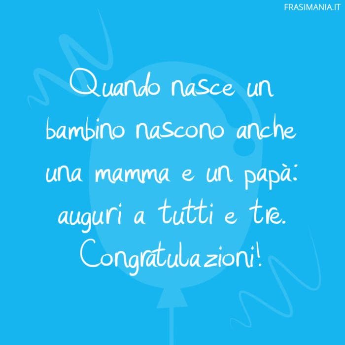 Frasi Di Auguri Per La Nascita Di Un Bambino Le 35 Piu Belle Dolci E Divertenti