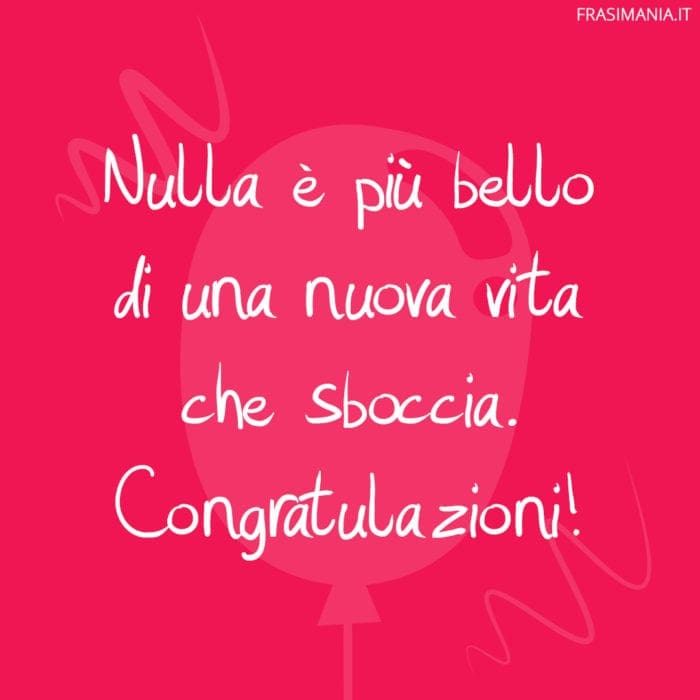 Nulla è più bello di una nuova vita che sboccia. Congratulazioni!