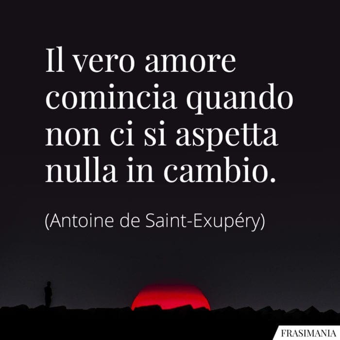 Frasi vero amore Saint-Exupéry