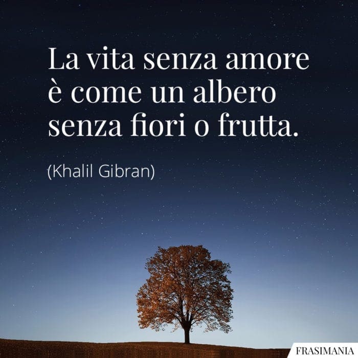 Frasi vita amore albero fiori frutta