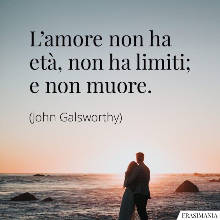 L'amore non ha età, non ha limiti; e non muore.