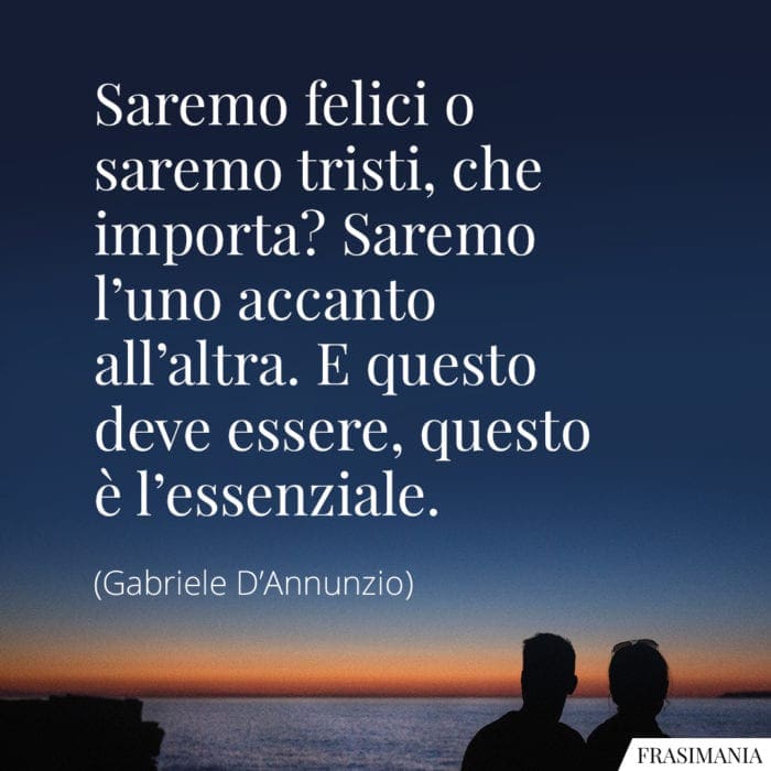 Frasi felici tristi D'Annunzio