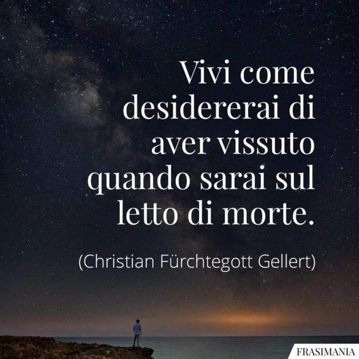 frasi-vivi-vissuto-morte-gellert