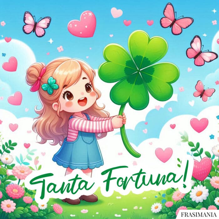 Tanta Fortuna!