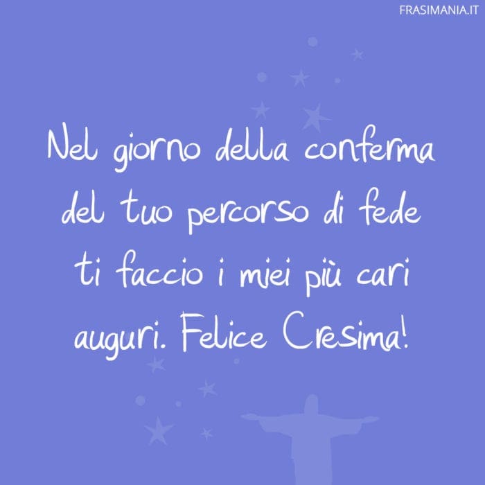 Frasi Cresima felice