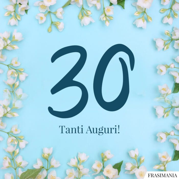 Auguri 30 compleanno