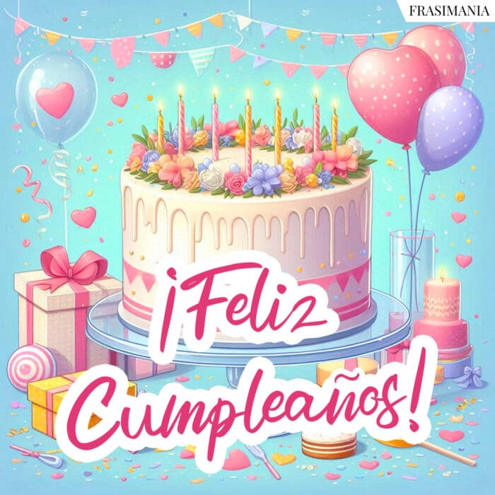 ¡Feliz Cumpleaños!