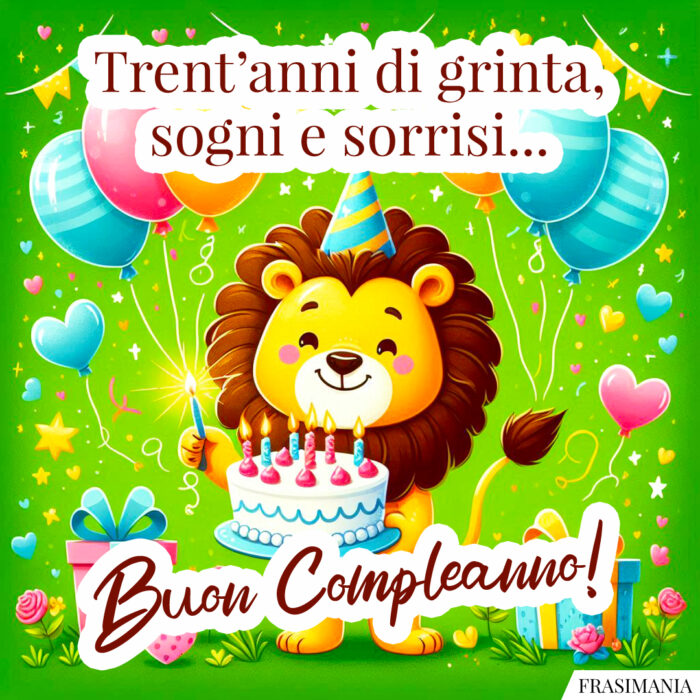 Trent’anni di grinta, sogni e sorrisi… Buon Compleanno!