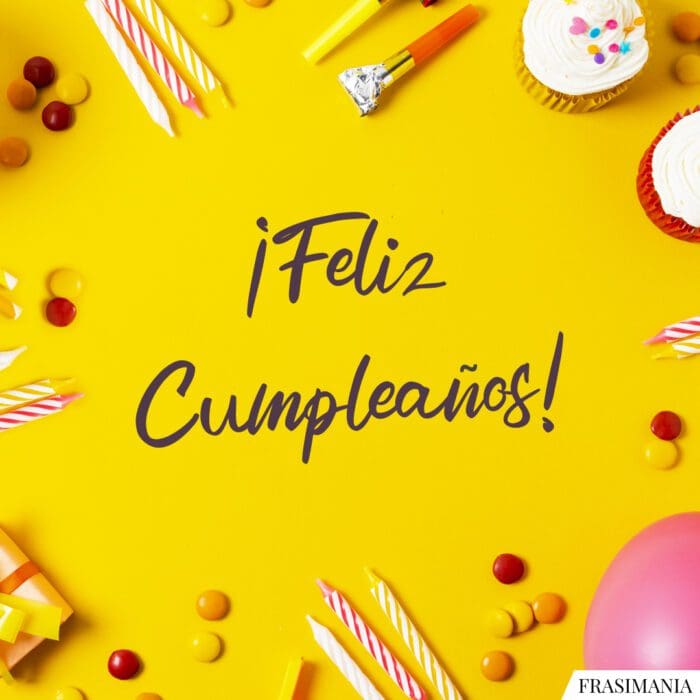 ¡Feliz Cumpleaños!