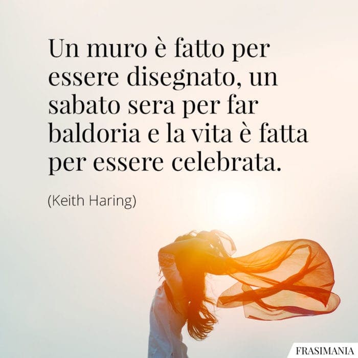 frasi-vita-celebrata-haring