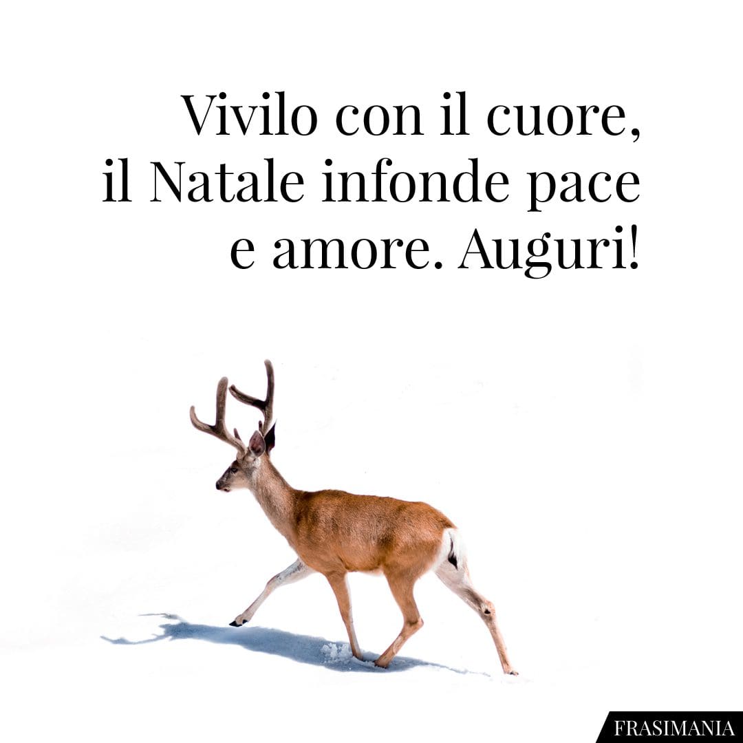 Vivilo con il cuore, il Natale infonde pace e amore. Auguri!