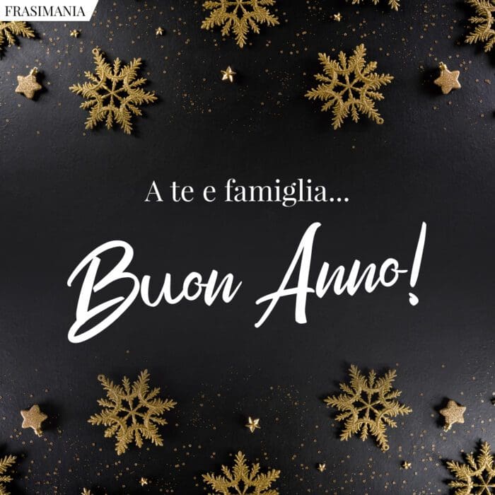 Buon Anno te famiglia