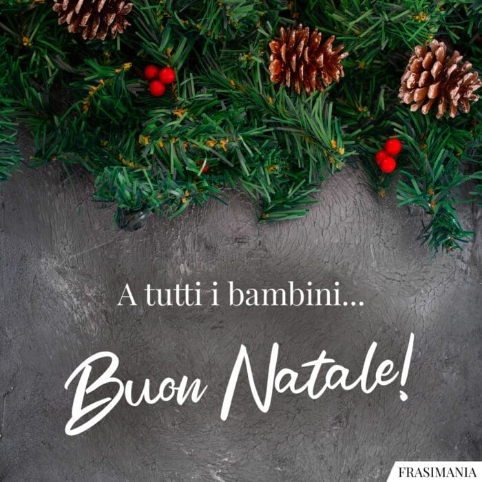 Buon Natale bambini