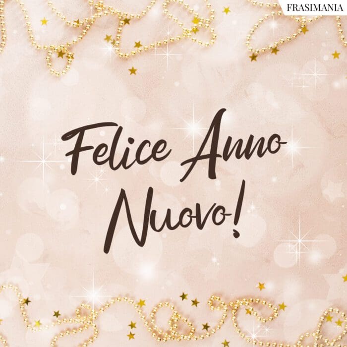 Felice Anno Nuovo