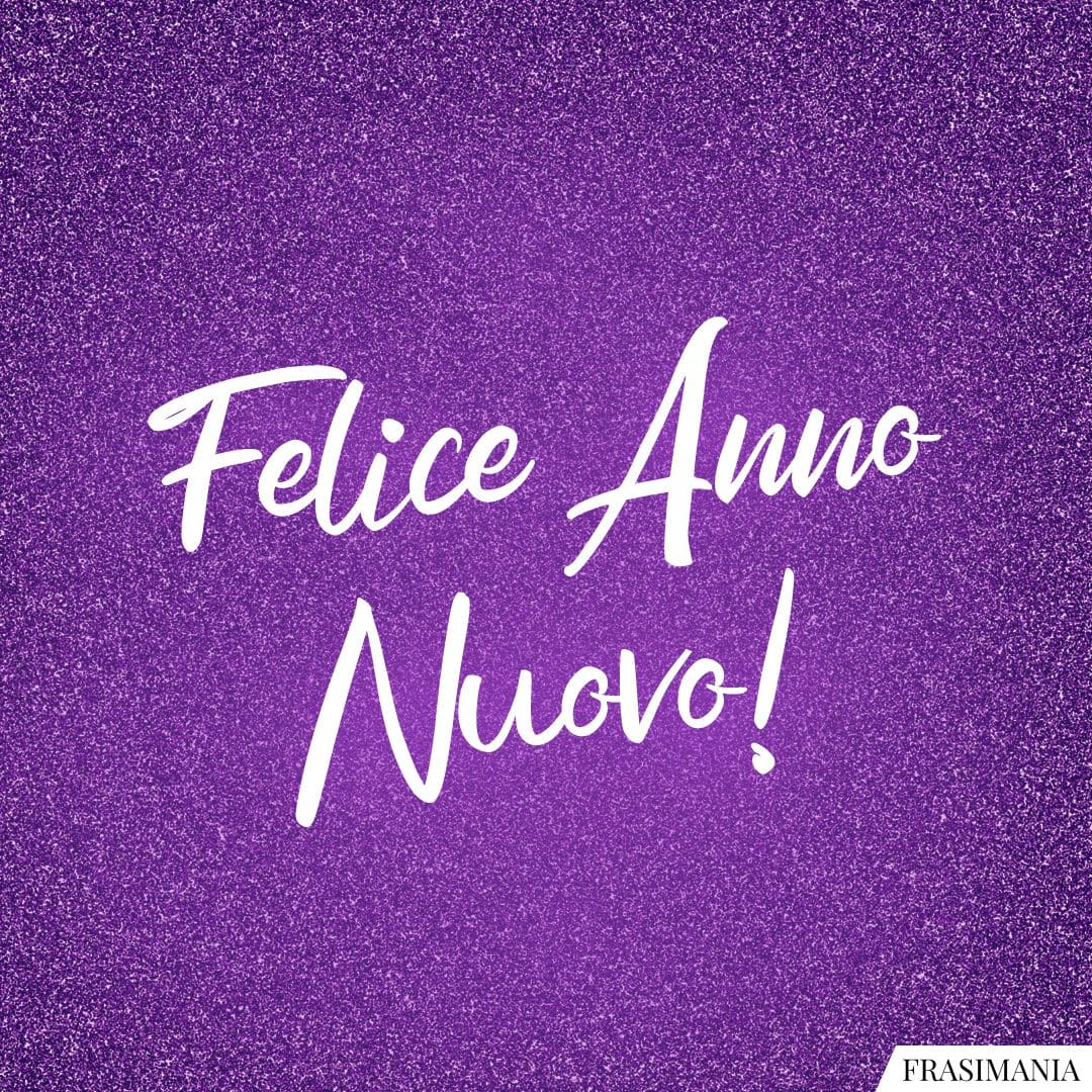 Felice Anno Nuovo!