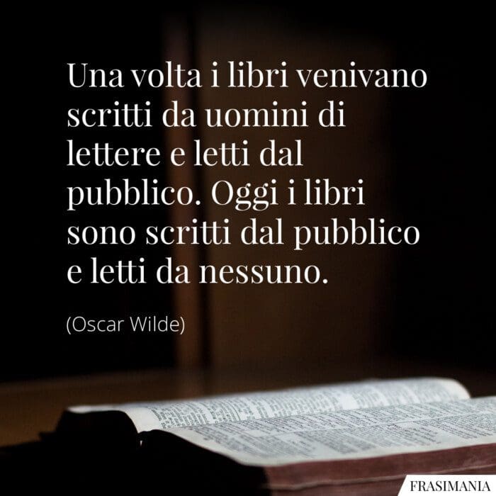 frasi-libri-scritti-pubblico-wilde