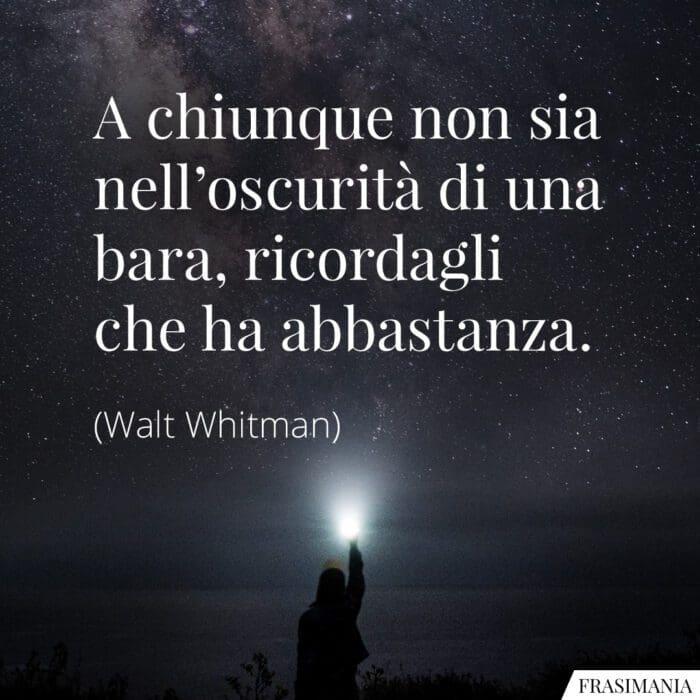 Frasi oscurità bara Whitman