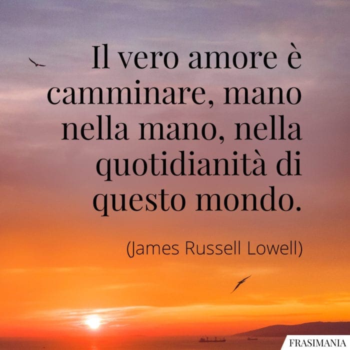 Frasi vero amore Lowell