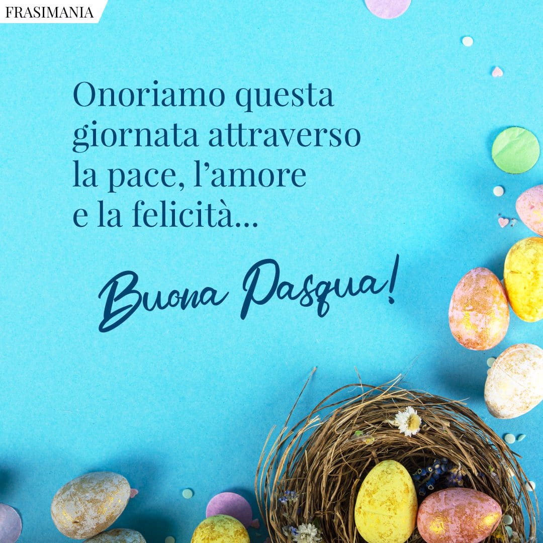Onoriamo questa giornata attraverso la pace, l'amore e la felicità... Buona Pasqua!