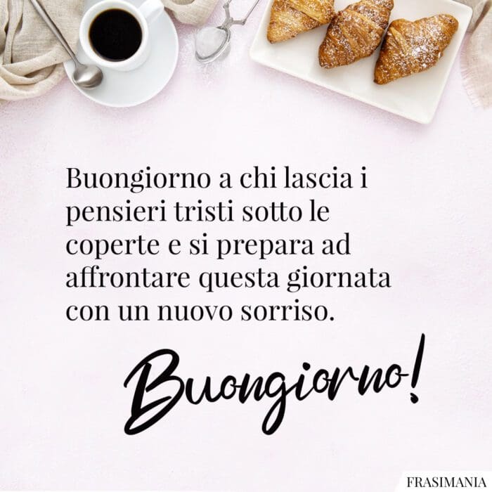 Buongiorno immagini pensieri