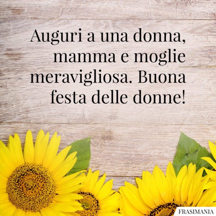 Frasi auguri festa donne meravigliosa