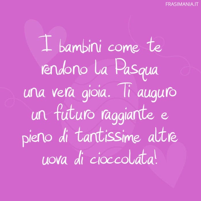 Frasi auguri Pasqua bambini gioia