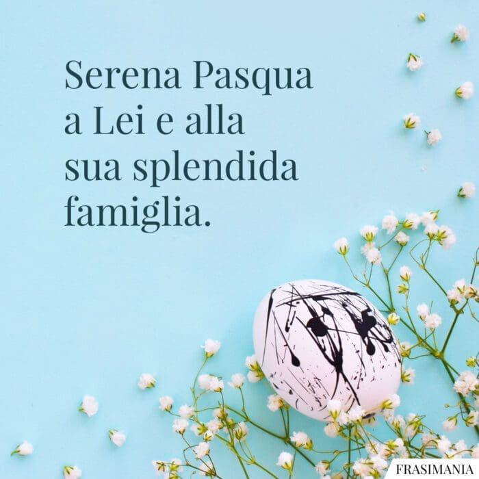 Frasi auguri Pasqua formali serena