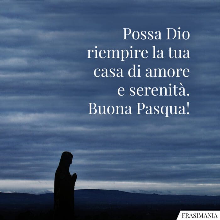 Frasi auguri Pasqua religiosi Dio