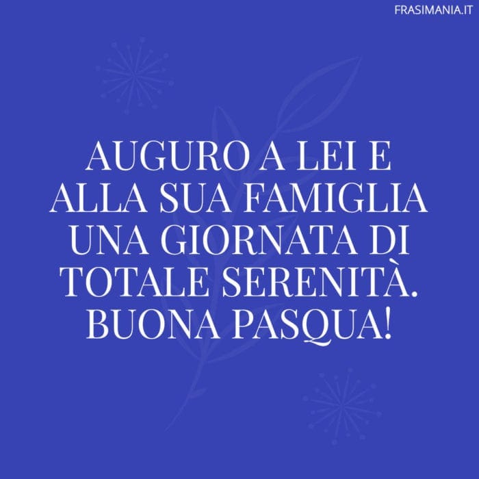 Frasi Auguri Pasqua serenità