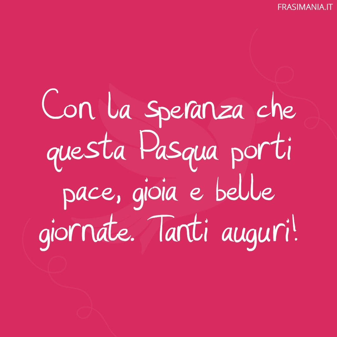 Con la speranza che questa Pasqua porti pace, gioia e belle giornate. Tanti auguri!