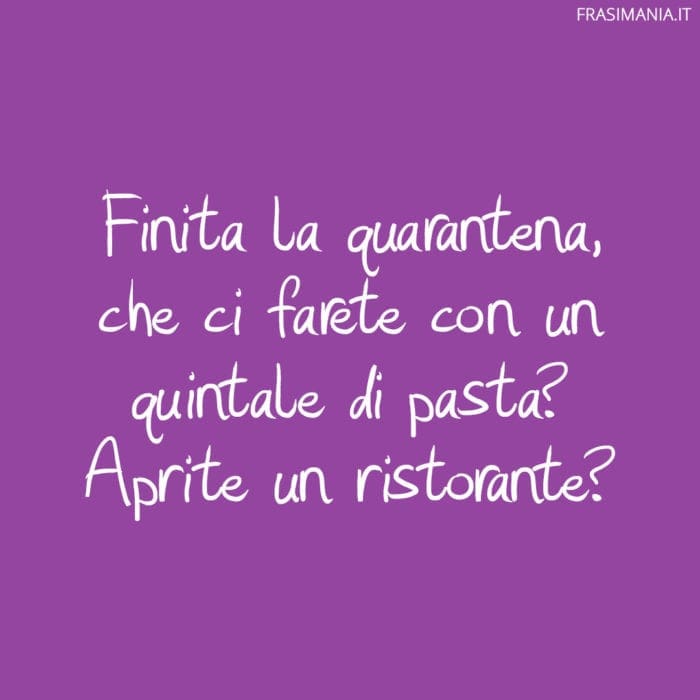 frasi-quarantena-divertenti-pasta