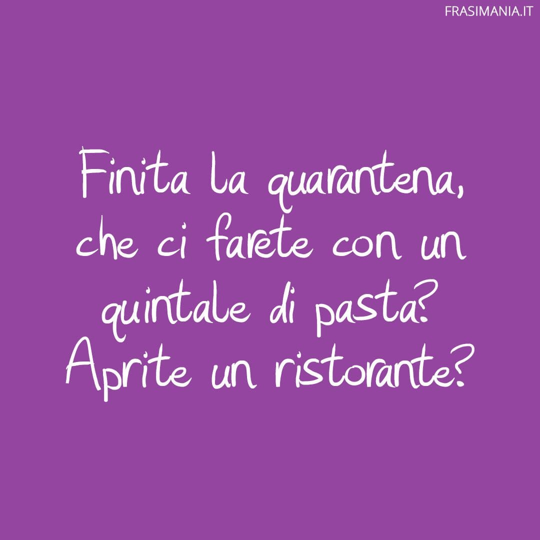 Finita la quarantena, che ci farete con un quintale di pasta? Aprite un ristorante?