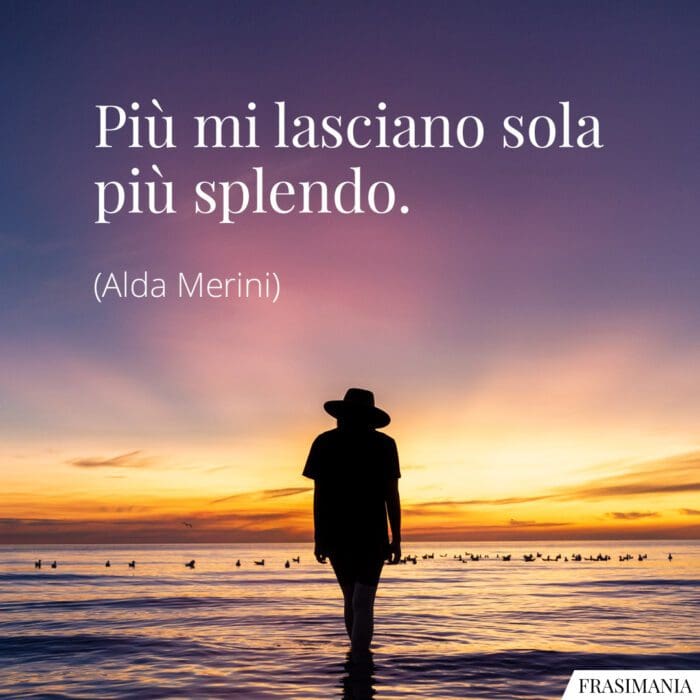 frasi-sola-splendo-merini