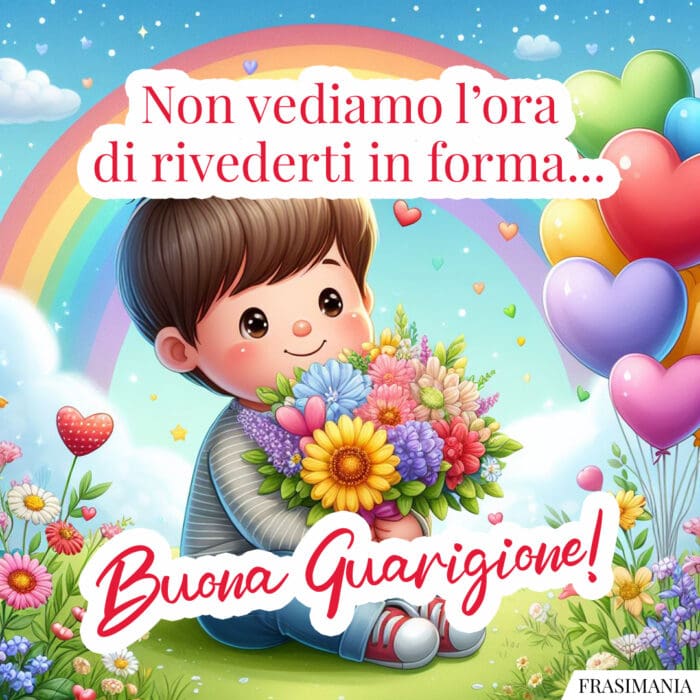 Non vediamo l’ora di rivederti in forma… Buona Guarigione!