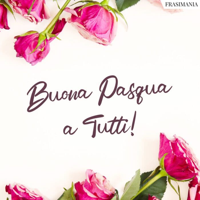 Buona Pasqua tutti