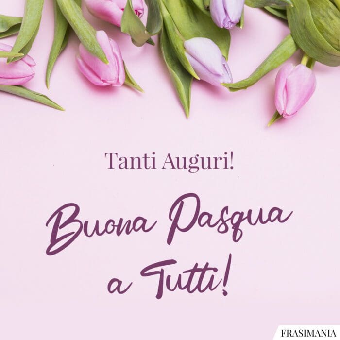 Buona Pasqua tutti auguri