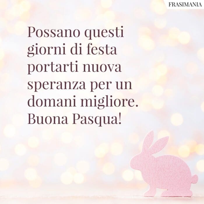 Frasi auguri buona Pasqua festa