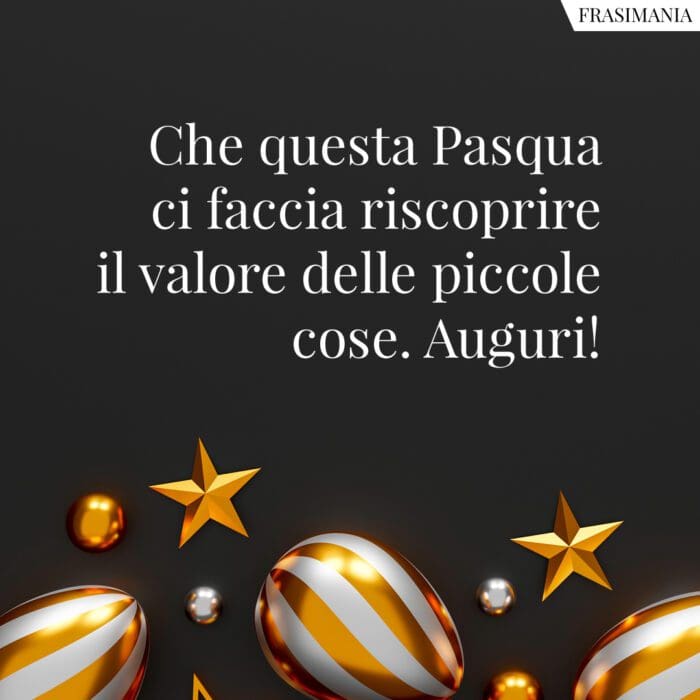 Frasi auguri buona Pasqua valore