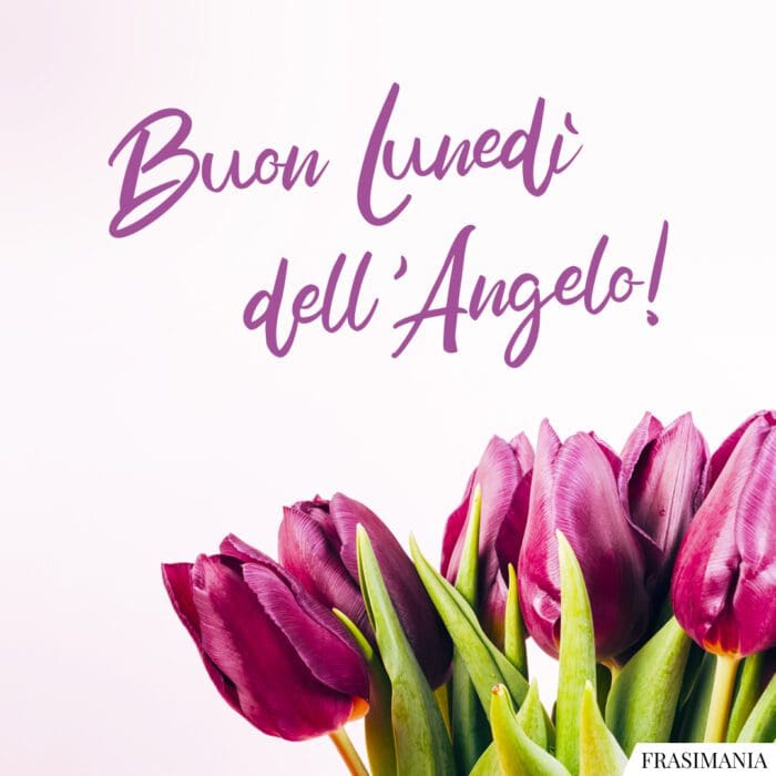 Frasi auguri Pasquetta lunedì angelo