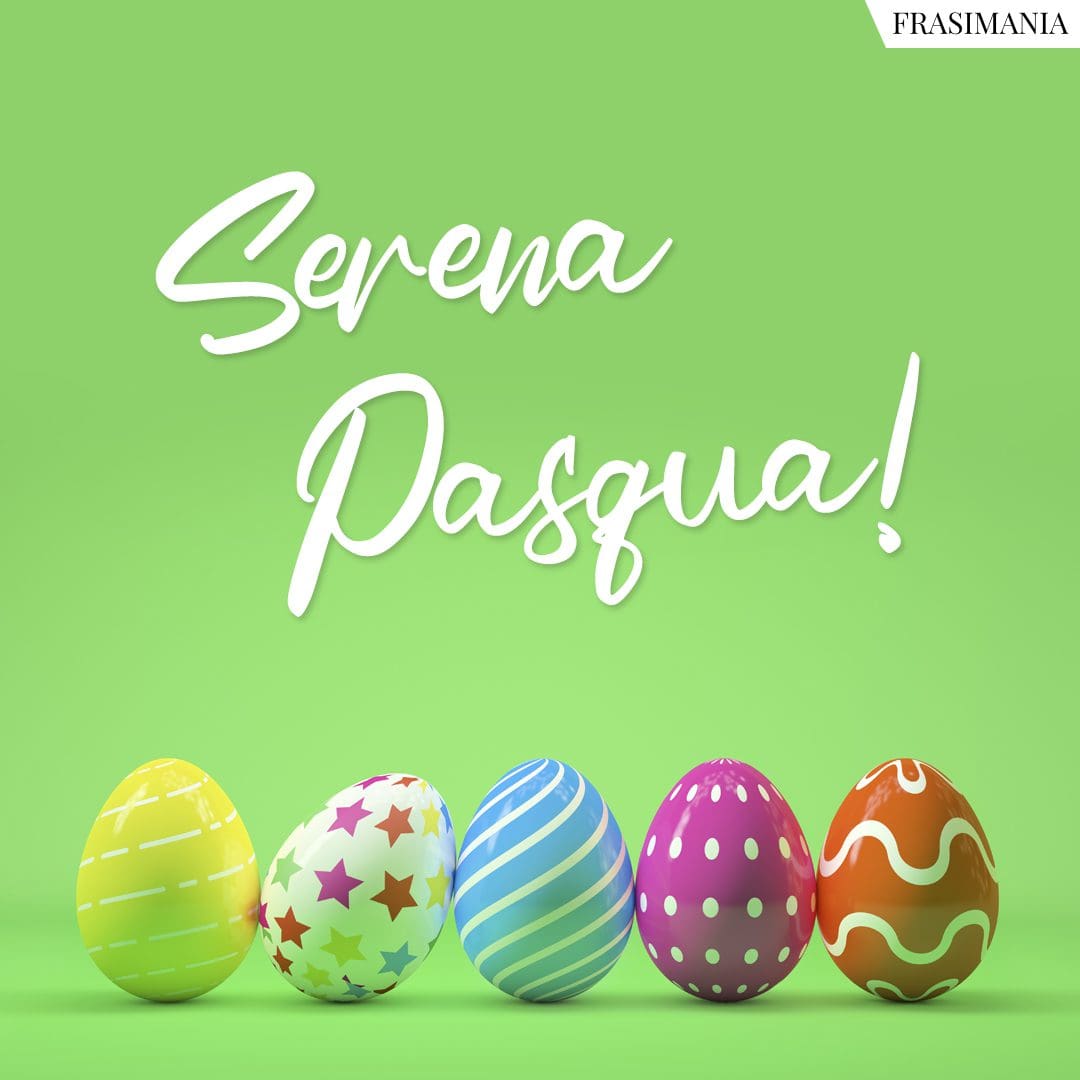 Serena Pasqua!